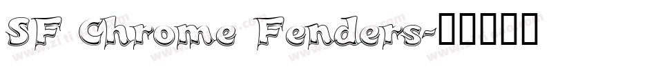 SF Chrome Fenders字体转换
